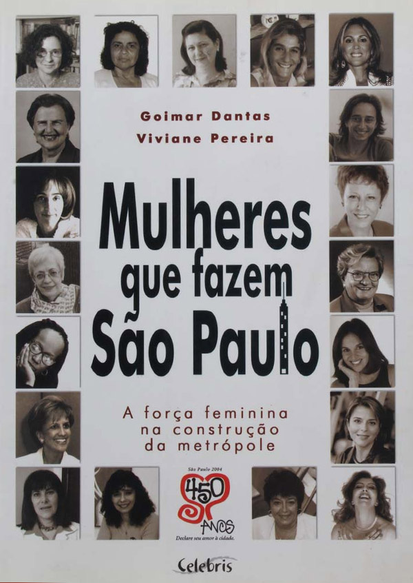 Mulheres que fazem São Paulo – A força feminina na construção da metrópole